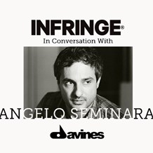 INFRINGE- In Conversation with Angelo Seminara