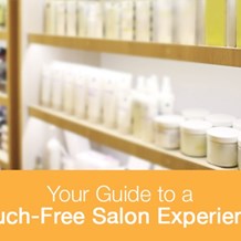 Your Guide to a Touch Free Salon Experience