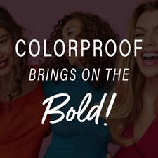 Colorproof Brings on the Bold