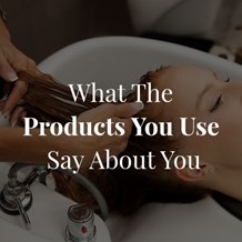 What The Products You Use Say About You