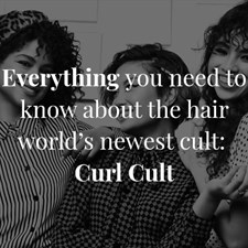 Everything you need to know about the hair world's newest cult: Curl Cult