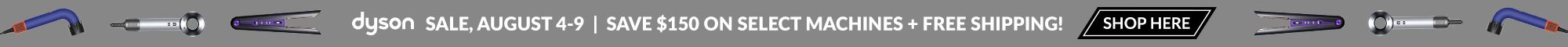 Dyson Flash Sale (8/4-8/9)