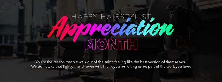 Apr26 Hairstylist Appreciation Month