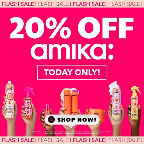 Amika Flash Sale (May 20)
