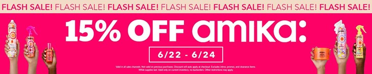 _BRAND Single Amika 15% Off Sale (6/22-6/24)