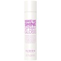 ELEVEN Australia Make Me Shine Spray Gloss 5.8 Fl. Oz.